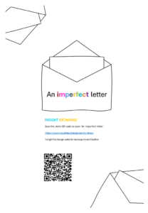 A4 Insight Exchange Posters single sided An imperfect letter